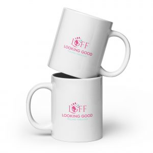 White Glossy Mug | LGFF: Looking Good Feeling Fabulous